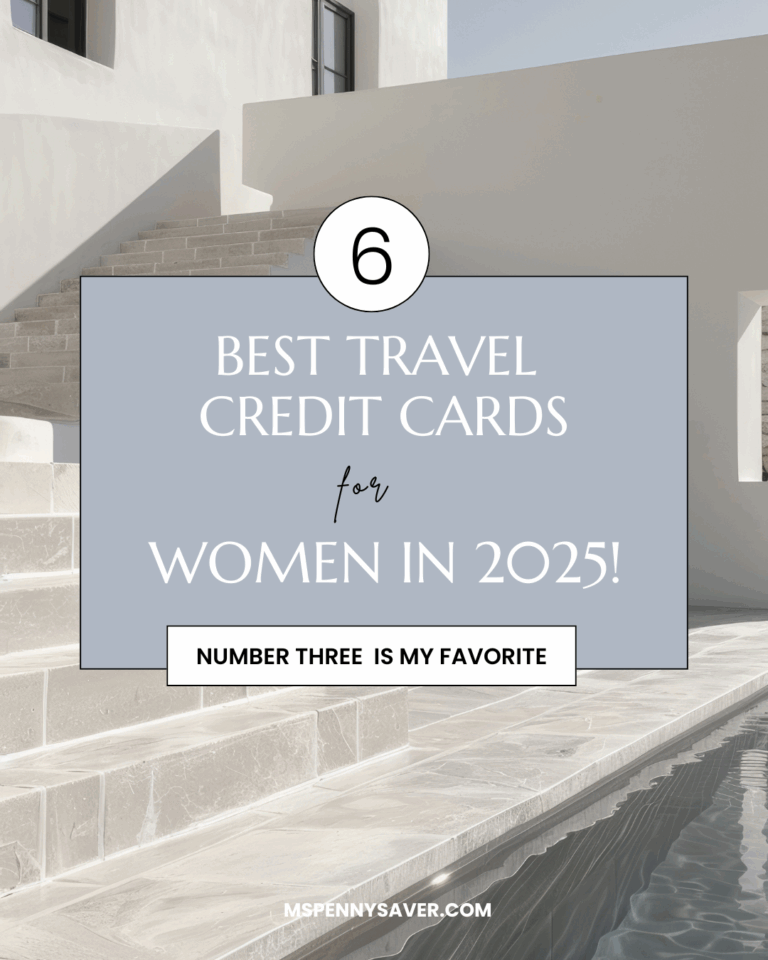 Best Travel Credit Cards for Women in 2025