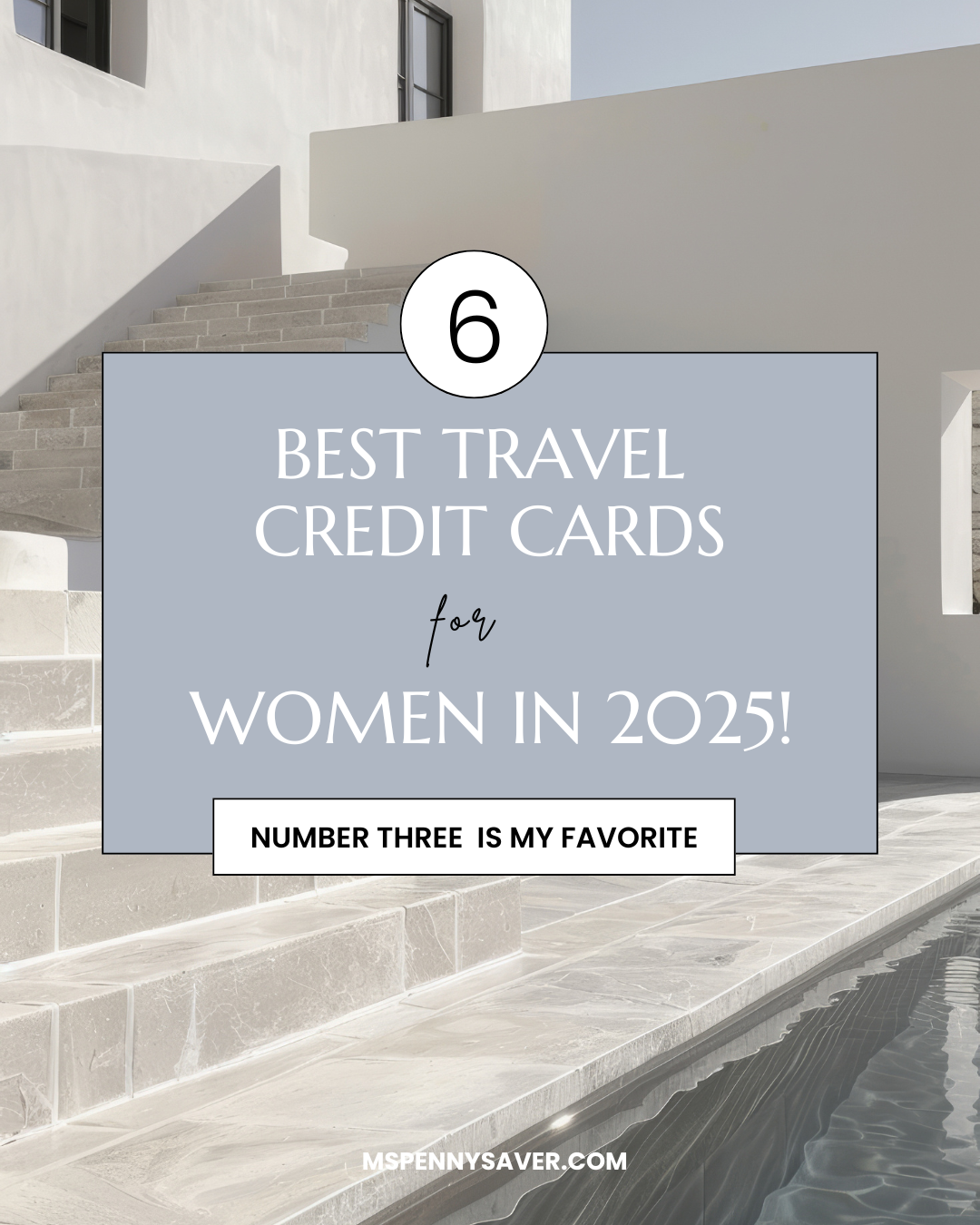 Best Travel Credit Cards for Women in 2025: Luxe Rewards to Fly & Save 1 Best Travel Credit Cards for Women in 2025